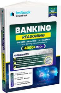 Testbook Banking Reasoning SmartBook 4000+ MCQs & PYQs